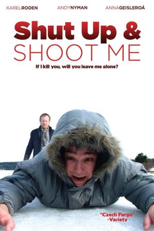 Shut Up and Shoot Me's poster image