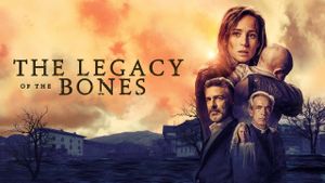 The Legacy of the Bones's poster