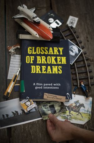 Glossary of Broken Dreams's poster