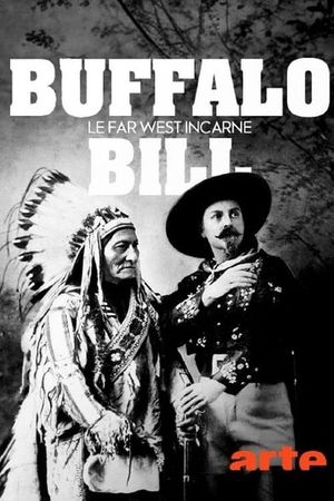 Buffalo Bill - Erfinder des Wilden Westens's poster