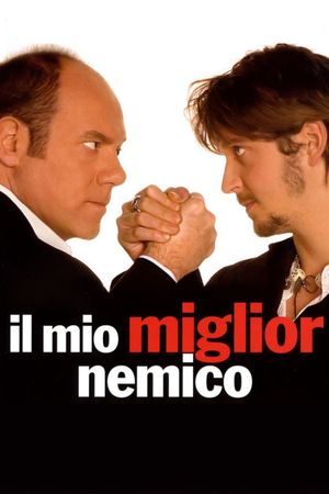 Il mio miglior nemico's poster