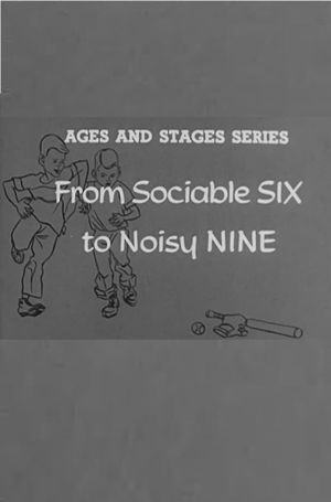 From Sociable Six to Noisy Nine's poster