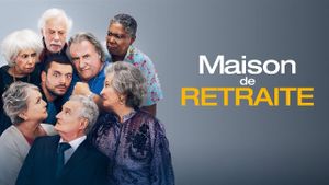 Maison de retraite's poster