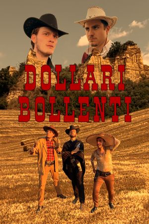 Dollari Bollenti's poster