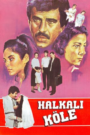 Halkali Köle's poster