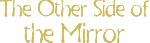The Other Side of the Mirror's poster