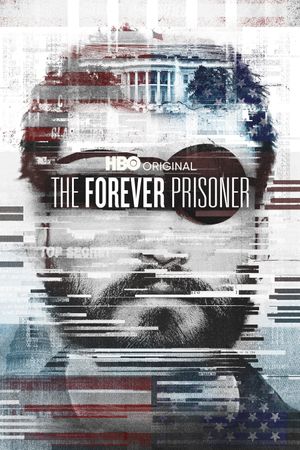 The Forever Prisoner's poster