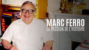 Marc Ferro, la passion de l'Histoire's poster