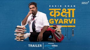 Zakir Khan: Kaksha Gyarvi's poster