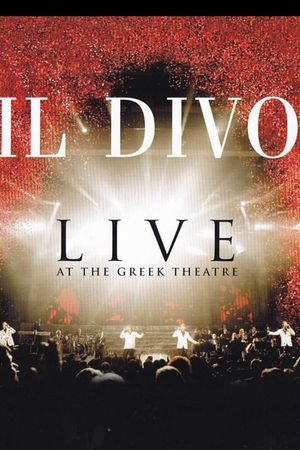 Il Divo: Live at the Greek's poster