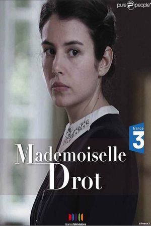 Mademoiselle Drot's poster