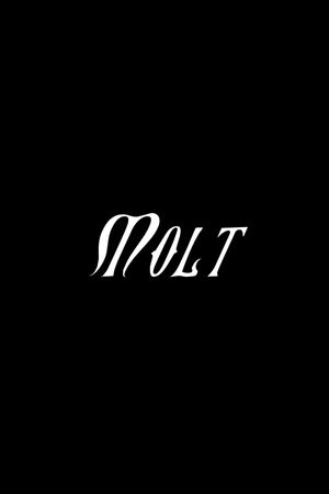 Molt's poster