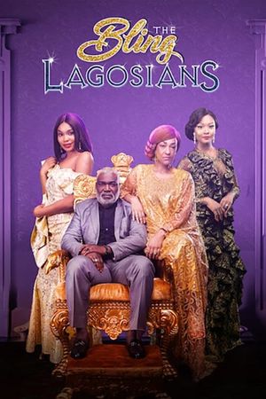 The Bling Lagosians's poster