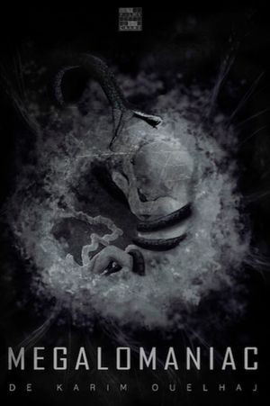 Megalomaniac's poster