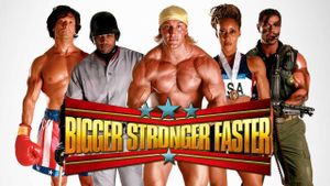 Bigger Stronger Faster*'s poster