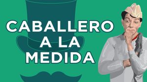 Caballero a la medida's poster
