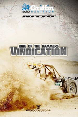 King Of The Hammers 6: Vindication's poster