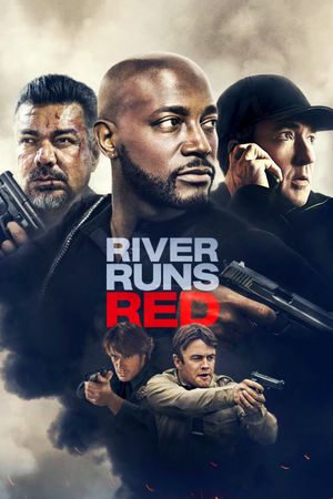 River Runs Red's poster