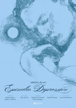Relatório de um Episódio Depressivo's poster