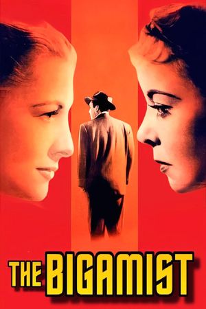 The Bigamist's poster