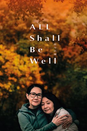 All Shall Be Well's poster