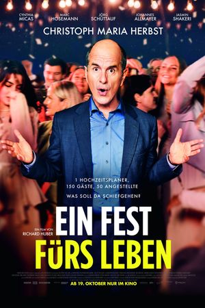 Ein Fest fürs Leben's poster