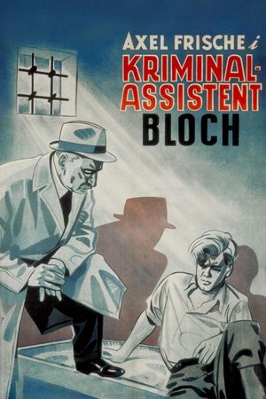 Kriminalassistent Bloch's poster