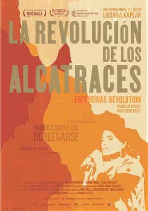 La revolución de los alcatraces's poster