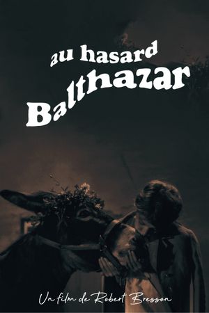 Au hasard Balthazar's poster