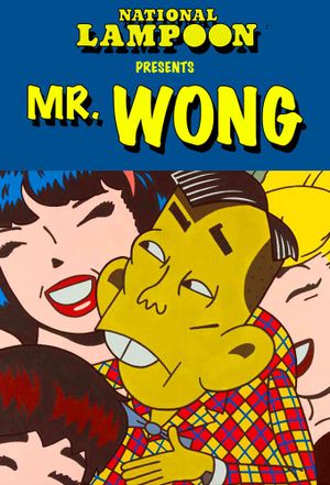 National Lampoon's Mr. Wong's poster