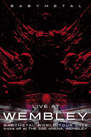 BABYMETAL - Live at Wembley's poster