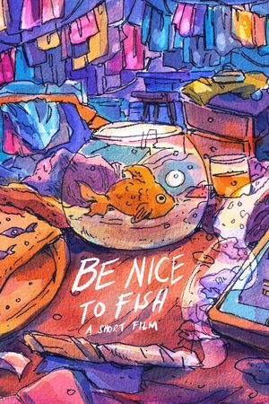 Be Nice to Fish's poster