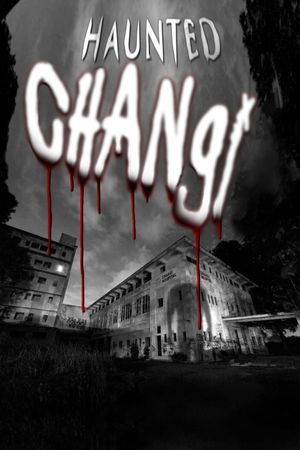 Haunted Changi's poster