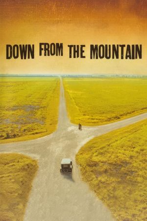 Down from the Mountain's poster