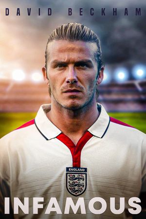 David Beckham: Infamous's poster