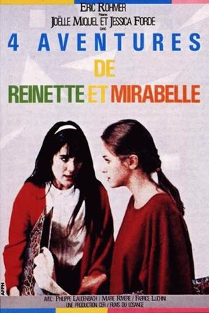 Four Adventures of Reinette and Mirabelle's poster