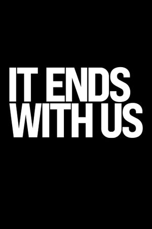 It Ends with Us's poster