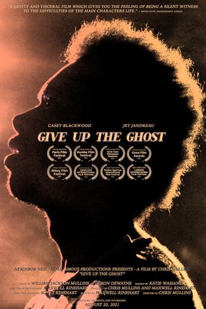 Give Up the Ghost's poster