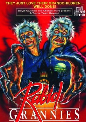 Rabid Grannies's poster