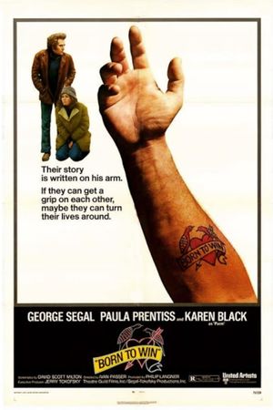 Born to Win's poster