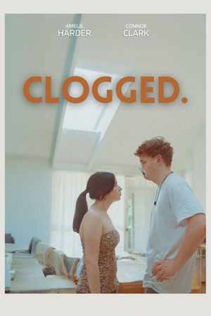 Clogged's poster