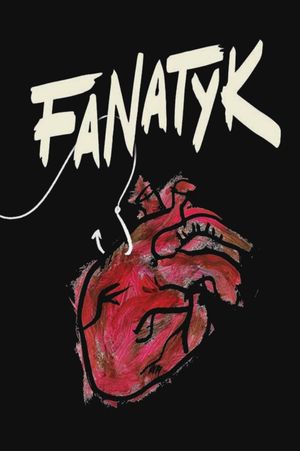 Fanatyk's poster