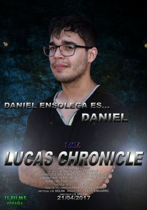 Lucas Chronicle's poster