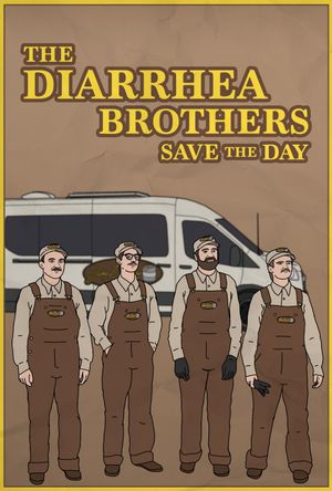 The Diarrhea Brothers Save the Day's poster