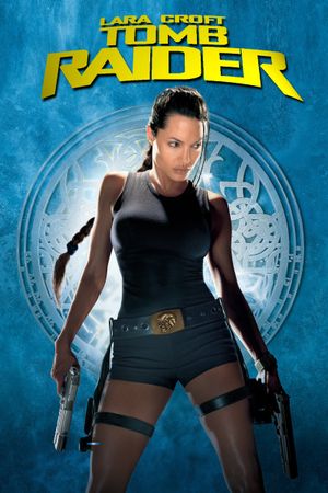 Lara Croft: Tomb Raider's poster