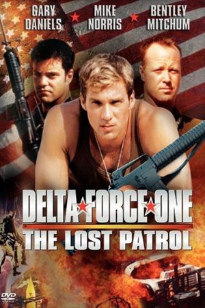Delta Force One: The Lost Patrol's poster