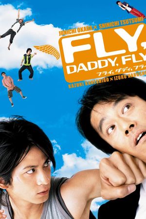 Fly, Daddy, Fly's poster
