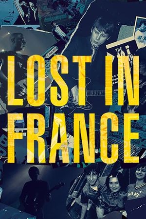 Lost in France's poster