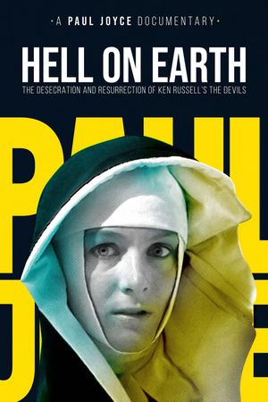 Hell on Earth: The Desecration & Resurrection of The Devils's poster