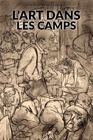 L'art dans les camps's poster